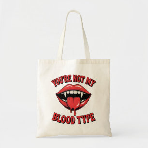 Bolsa Tote Você não é meu tipo sanguíneo Vamire Mouth