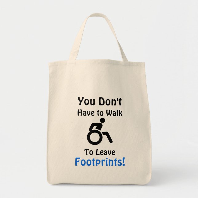 Bolsa Tote Você não precisa andar para deixar pegadas (Frente)
