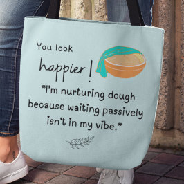 Bolsa Tote Você parece mais feliz! Estou a alimentar vibraçõe