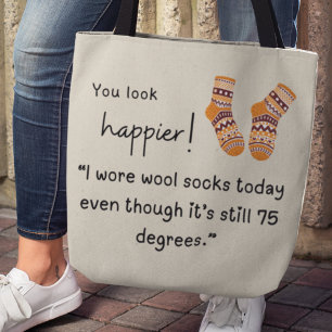 Bolsa Tote Você parece mais feliz! Meias engraçadas de lã diz