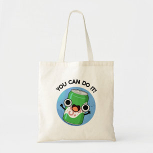Bolsa Tote Você Pode Fazer Isso Engraçado Soda Pop Pun