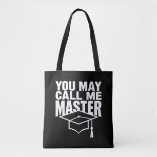 Bolsa Tote Você Pode Me Chamar de Graduado em Mestrado 2024