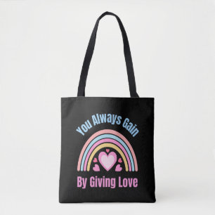 Bolsa Tote Você Sempre Ganha Ao Dar Amor