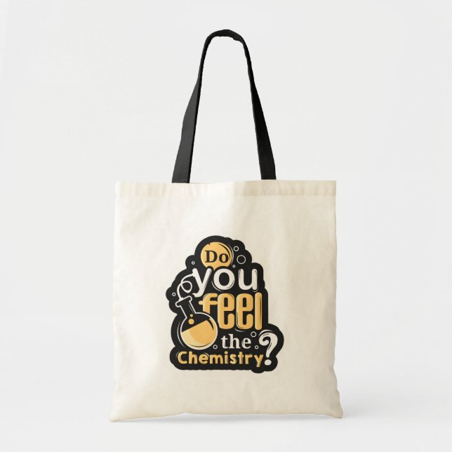 Bolsa Tote Você Sente a Química (Frente)