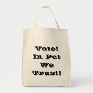 Bolsa Tote Vote Pet We Trust