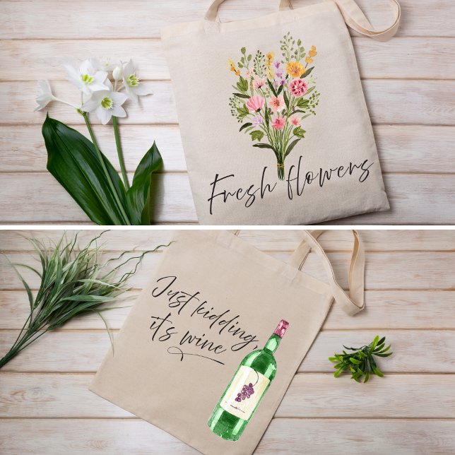 Bolsa Tote Watercolor Fresh Flowers & Wine Funny (Criador carregado)