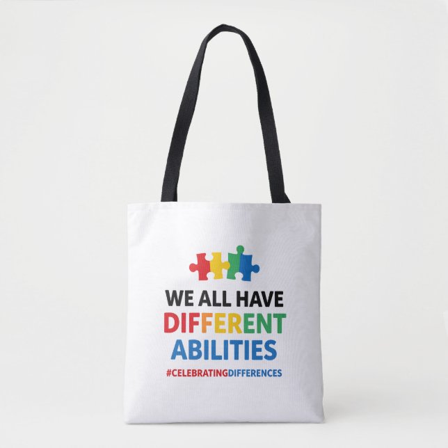 Bolsa Tote We All Have Different Abilities Awareness Art (Frente)