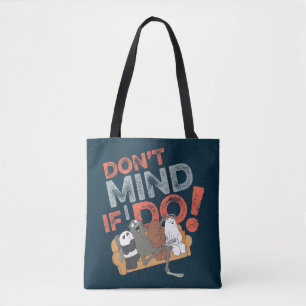 Bolsa Tote We Bare Bears & Charlie - Don't Mind If I Do!