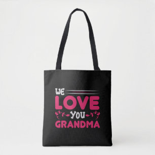 Bolsa Tote we love you grandma