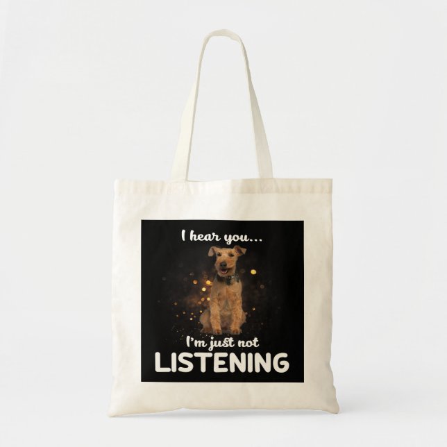 Bolsa Tote Welsh Terrier Dog Eu Ouço Você Não Ouvir (Frente)