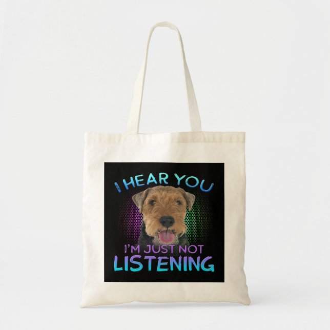 Bolsa Tote Welsh Terrier Eu ouvi você não escutar (Frente)