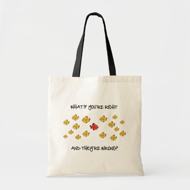 Bolsa Tote What if you're right? (Frente)