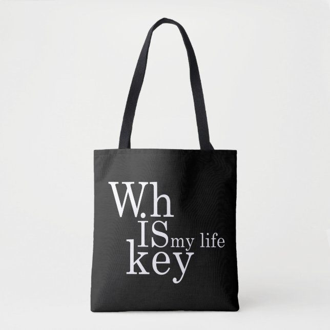 Bolsa Tote Whiskey cita bebidas alcoólicas engraçadas dizendo (Frente)