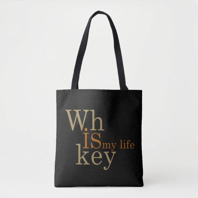 Bolsa Tote Whiskey cita bebidas alcoólicas engraçadas dizendo (Frente)
