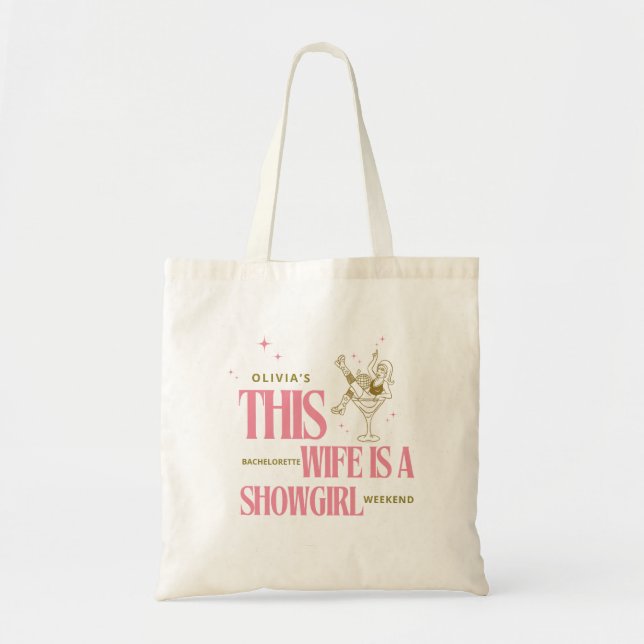 Bolsa Tote Wife is a showgirl bachelorette weekend itinerary  (Frente)