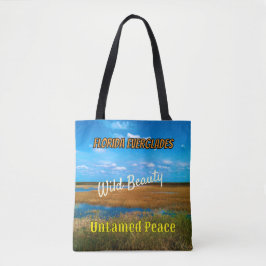 Bolsa Tote Wild Beauty Untamed Peace Everglades Scenic