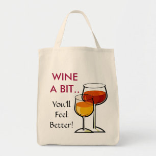 Bolsa Tote Wine um bocado. Você sentirá melhor!  Sacola
