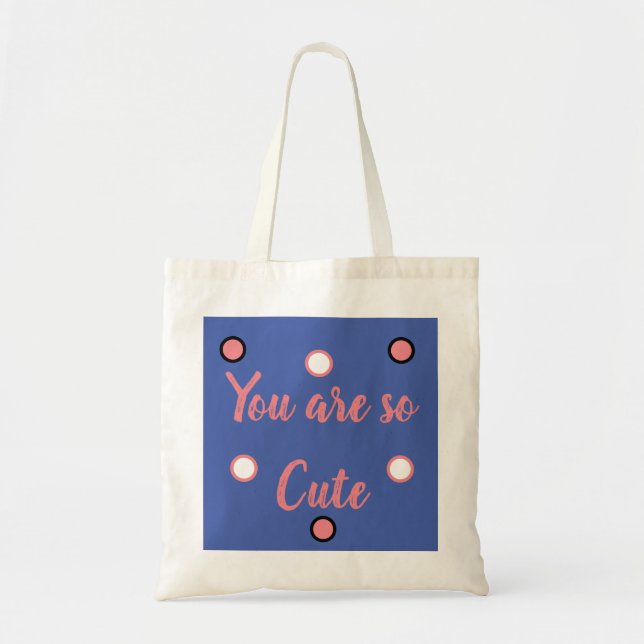 Bolsa Tote You are so cute (Frente)
