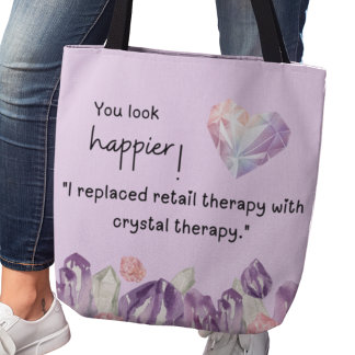 Bolsa Tote You look happier! Crystal therapy
