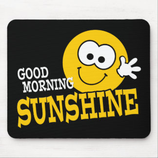 Bom dia Sunshine Mousepad