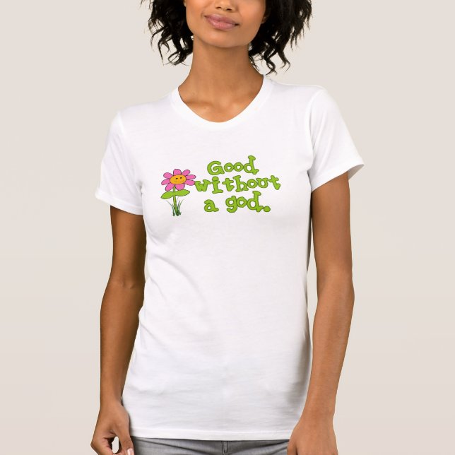 Bom sem um t-shirt das mulheres do deus (Frente)
