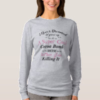 Bomba de Cacau Mãe Matando-a Manga longa de Camisa