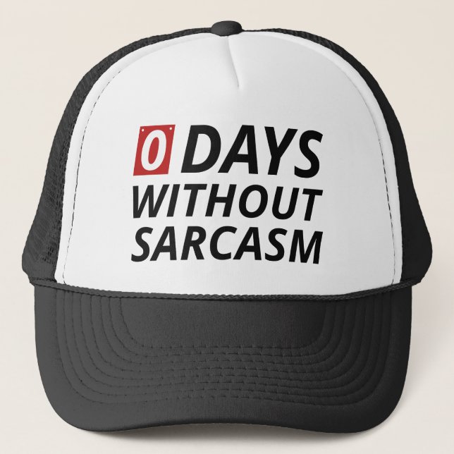 Boné 0 Dias Sem Sarcasmo (Frente)
