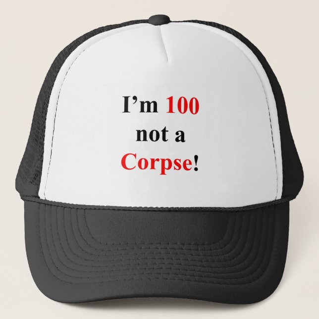 Boné 100 não um cadáver! (Frente)