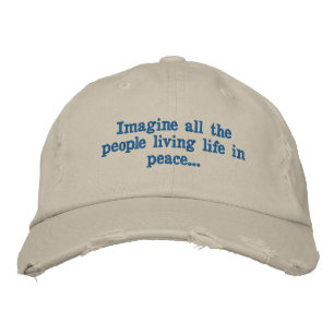 Boné 1. Imagine todas as pessoas vivendo a vida em paz.