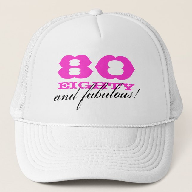 Boné 80 de Aniversário para mulheres80 e fabuloso! (Frente)
