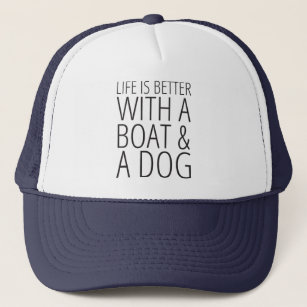 Boné A vida é melhor com um barco & um chapéu do cão