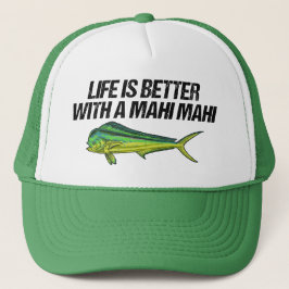 Boné A Vida É Melhor Com Um Mahi Mahi, Dorado Náutico
