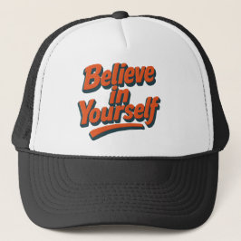 Boné Acredite em si mesmo - Tipografia em Negrito 3D