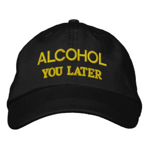 BONÉ ÁLCOOL VOCÊ MAIS TARDE
