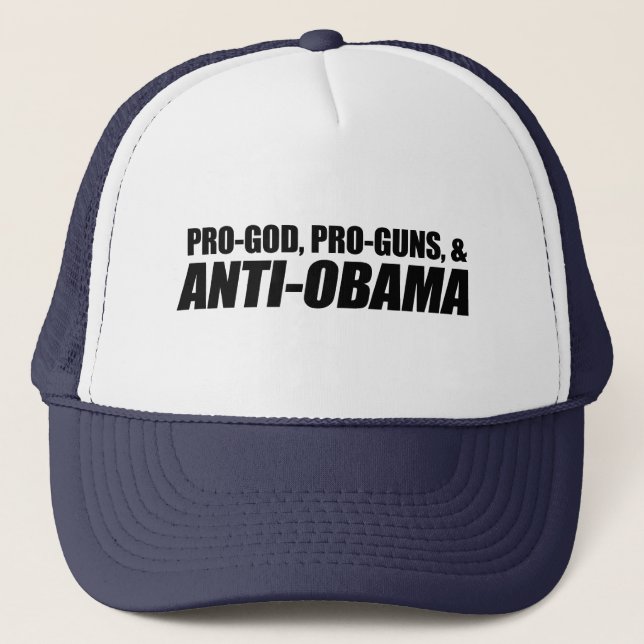Boné Anti-Obama - PRO-GOD PRO-GUNS ANTI-OBAMA (Frente)