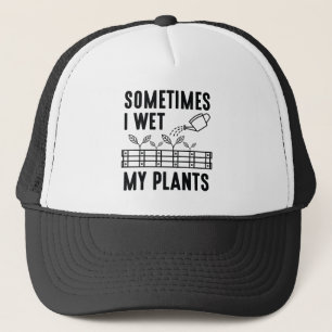 Boné Às vezes eu molho minhas plantas