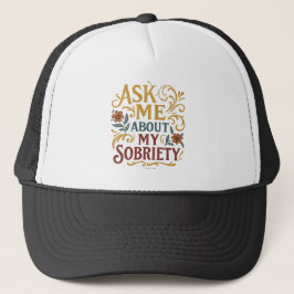 Boné Ask Me About My Sobriety - 