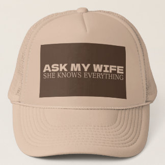 Boné Ask My Wife She Knows Everything