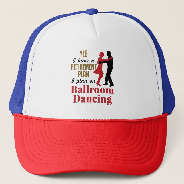 Boné Ballroom Dancing Retirement Plan Funny Dancer (Frente)