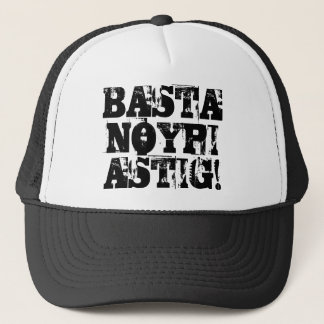 Boné BASTA NOYPI ASTIG! (Boné)