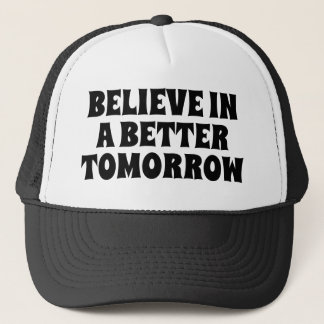 BONÉ BELIEVE IN BETTER TOMORROW CUSTOMIZED QUOTES HATS