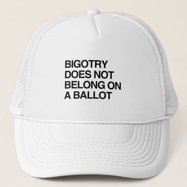 BONÉ BIGOTRY NÃO PERTENCE A UM BALLOT (Frente)
