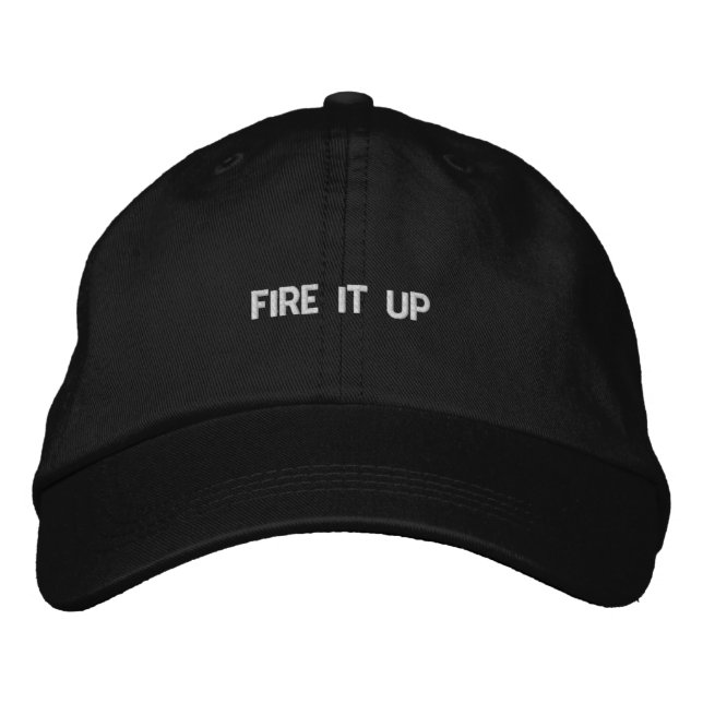 Boné Bordado Hat Black + White text "Fire It Up" (Frente)