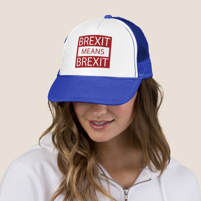 Boné Brexit significa Brexit (In Situ)