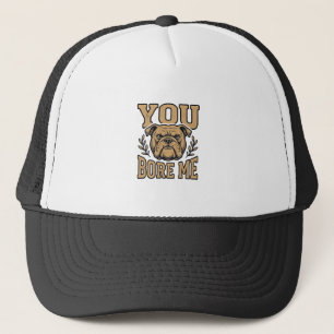 Boné Bulldog Antigo Você Me Enche de Tédio Design de Ca