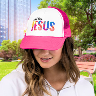 Boné But Then Jesus Painted Letters Trucker Hat