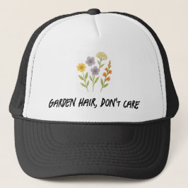 Boné Cabelo de jardim, não se importe