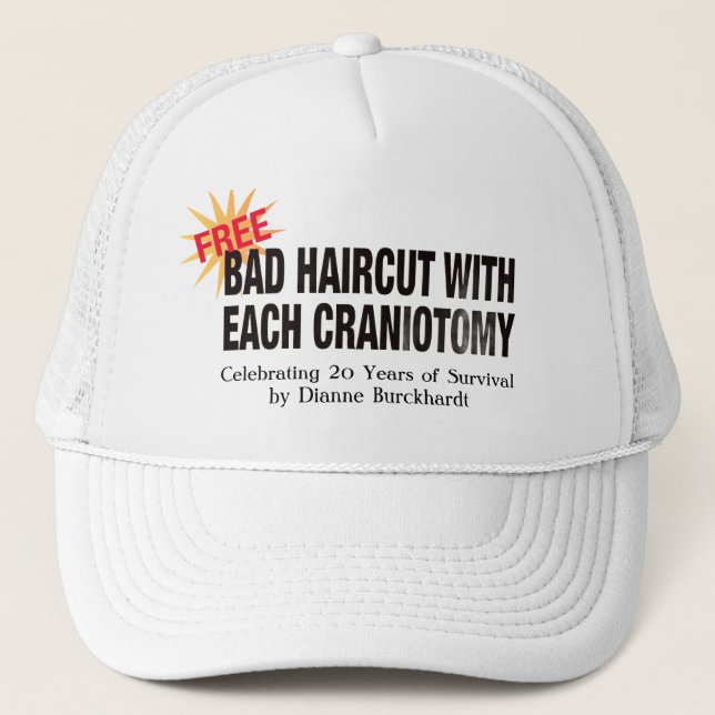 Boné Camisa de Craniotomia Grátis Corte de Cabelo Ruim (Frente)