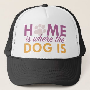 Boné Casa É Onde O Cachorro Está