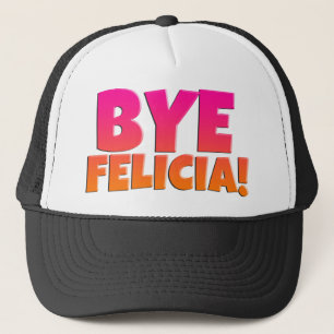 Boné Chapéu engraçado de Felicia do adeus